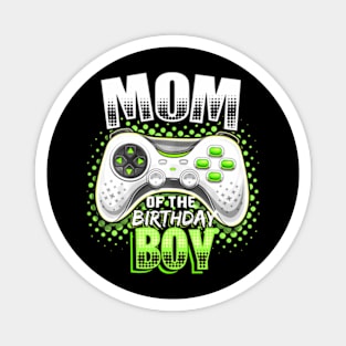 Mom of the Birthday Video Gamer Birthday Magnet